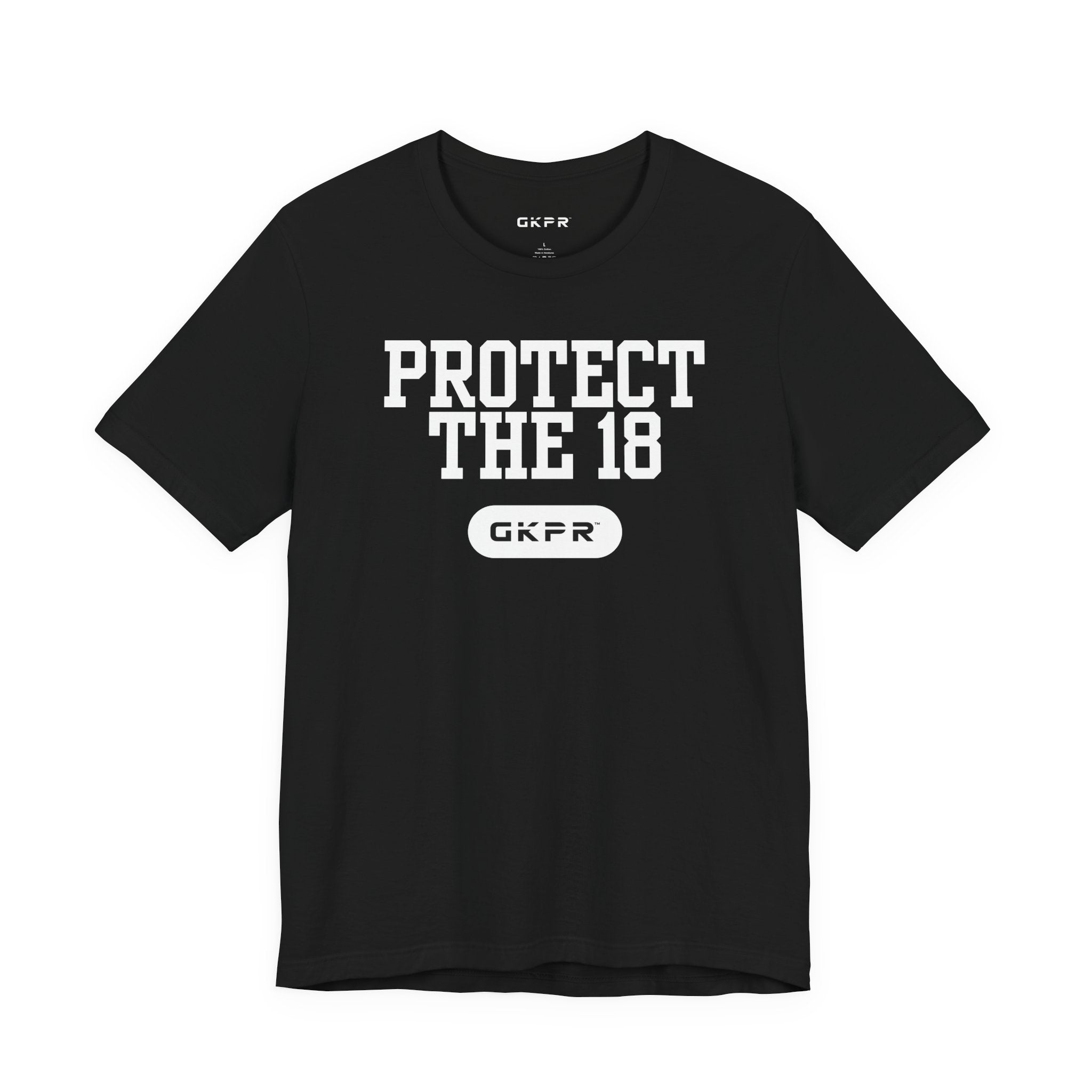 GKPR Protect the 18 Statement Tee