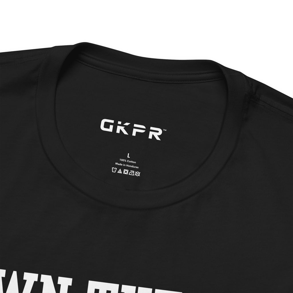 GKPR OWN THE S1X Tee